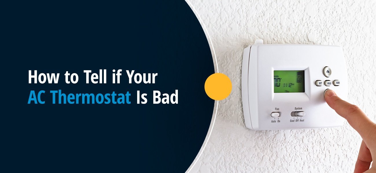 Signs Of A Bad Ac Thermostat How To Change Your Thermostat